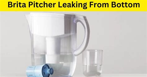 brita leaking|I Tested the Brita Water Dispenser: Why is it Leaking and How to。